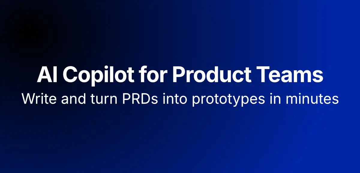 Launch: AI Copilot for Product Teams